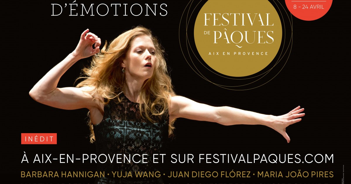 Le Festival de PÃ¢ques d'Aix-en-Provence se tiendra du 8 au 24 avril 2022